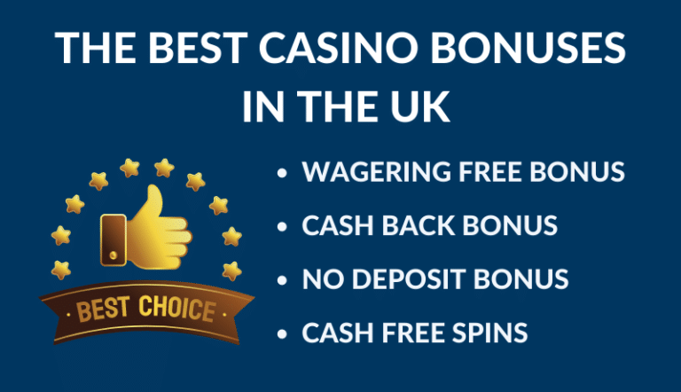 best casino bonuses in the uk