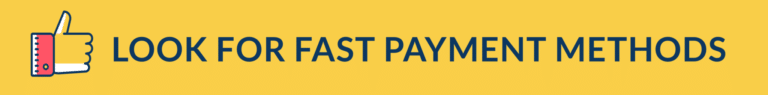 we recommend fast payment methods
